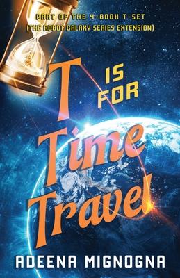 T is for Time Travel Subscription
