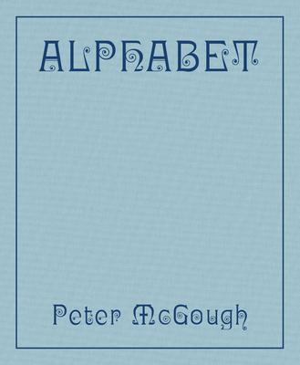 Peter McGough: Alphabet