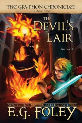 The Devil's Lair (The Gryphon Chronicles, Book 9)