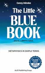The Little Blue Book aka El Librito Azul: Metaphysics in Simple Terms Subscription