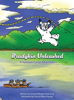 Bradykin Unleashed: A Summer Camp Adventure