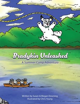 Bradykin Unleashed: A Summer Camp Adventure