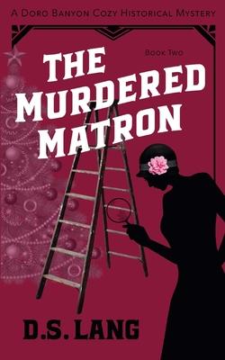 The Murdered Matron