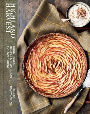 Highland Harvest: Countryside Recipes & Inspiration for Gathering Subscription