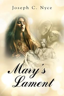 Mary's Lament