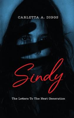 Sindy: Letters to the Next Generation