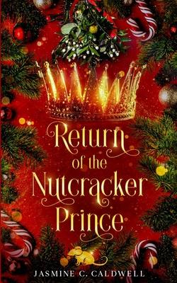 Return of the Nutcracker Prince