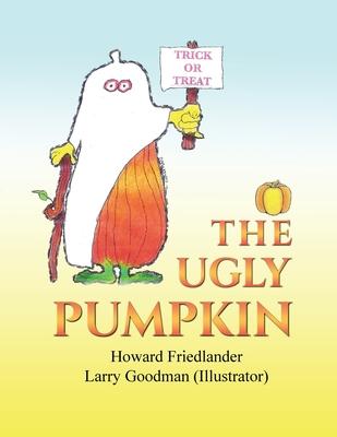 The Ugly Pumpkin