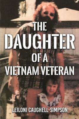 Daughter of a Vietnam Veteran