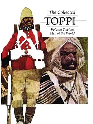The Collected Toppi Vol. 12: Men of the World Subscription