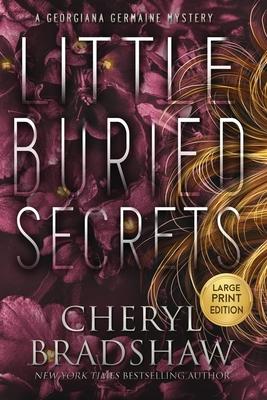 Little Buried Secrets, Large Print Edition