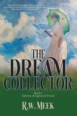 The Dream Collector: Sabrine & Sigmund Freud - Book One