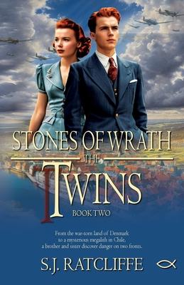 Stones of Wrath: The Twins - Book Two