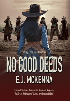 No Good Deeds: Book One