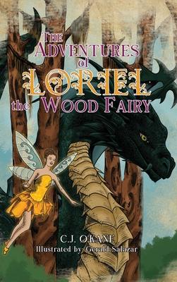 The Adventures of Loriel the Wood Fairy