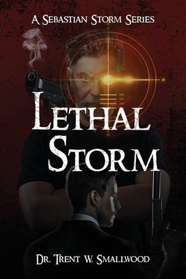 Lethal Storm