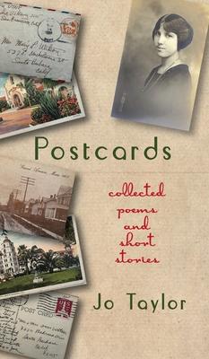 Postcards: Collected Poems and Short Stories