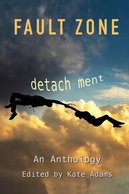 Fault Zone: Detachment