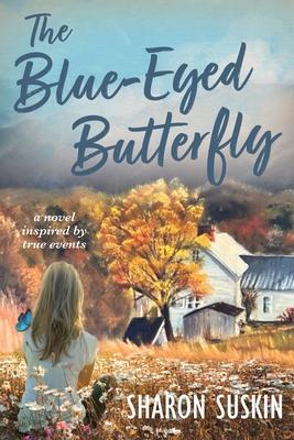 The Blue-Eyed Butterfly