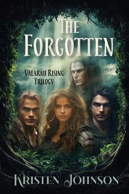 The Forgotten: Valaraii Rising Trilogy