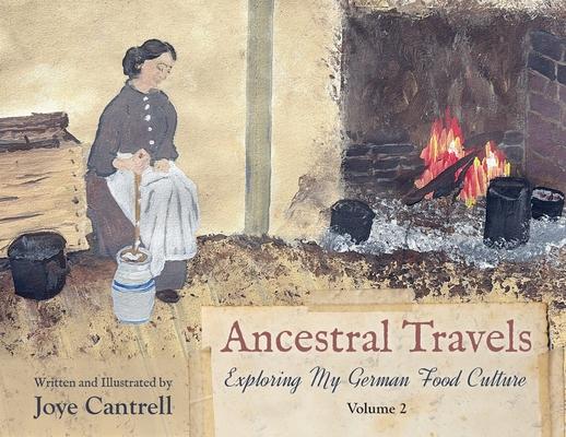 Ancestral Travels: Exploring My German Food Culture Volume 2 Subscription