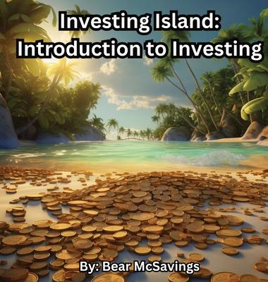 Investing Island: Introduction to Investing