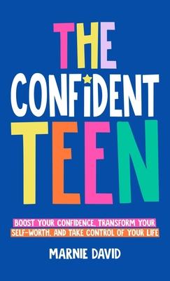 The Confident Teen