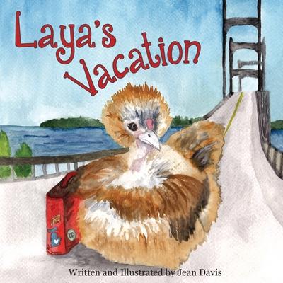 Laya's Vacation