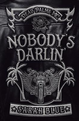 Nobody's Darlin'