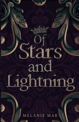 Of Stars and Lightning