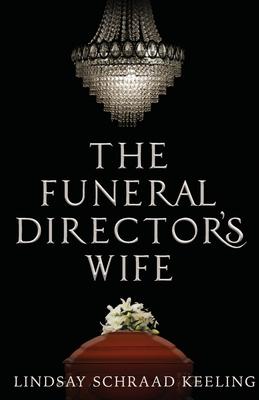 The Funeral Director's Wife