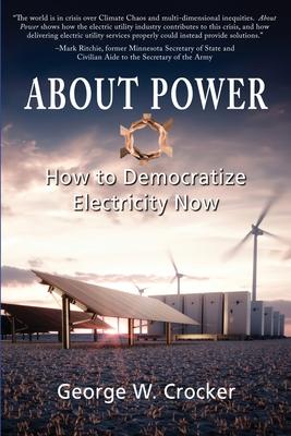 About Power: How to Democratize Electricity Now