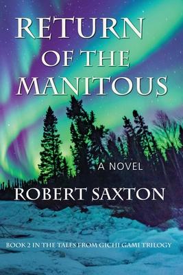 Return of the Manitous Subscription