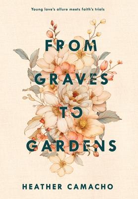 From Graves to Gardens