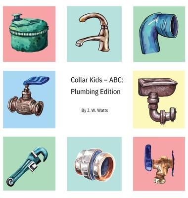 Collar Kids - ABC: Plumbing Edition