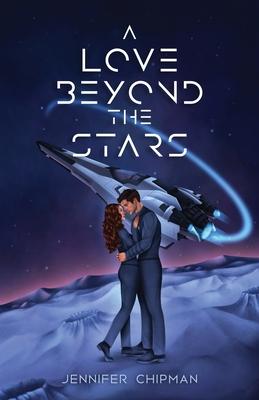 A Love Beyond the Stars