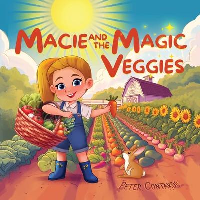 Macie and the Magic Veggies