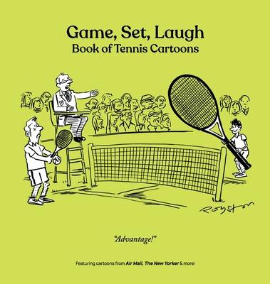 Game, Set, Laugh: Book of Tennis Cartoons