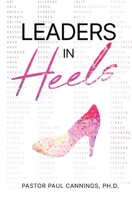 Leaders in Heels