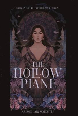 The Hollow Plane