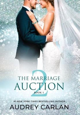 The Marriage Auction 2, Book One