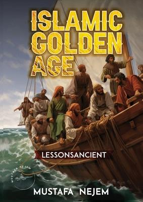 The Islamic Golden Age: Shipping and Trading Lessons from History Subscription