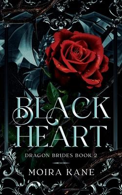 Black Heart: A Grumpy Sunshine Dragon Shifter Romance