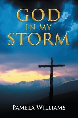 God In My Storm