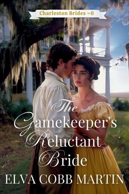 The Gamekeeper's Reluctant Bride