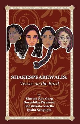 Shakespearewalis: Verses on the Bard