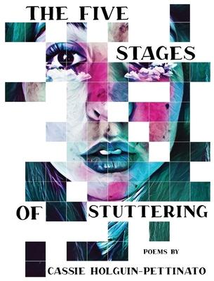 The Five Stages of Stuttering