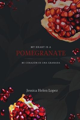 My Heart is a Pomegranate/ Mi Corazn es una Granada Subscription