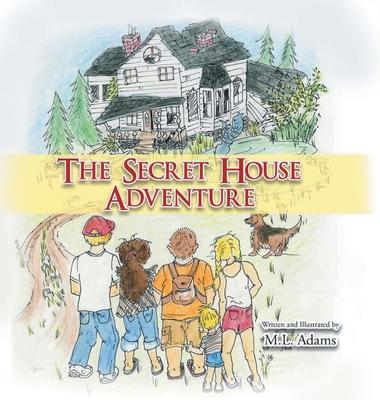 The Secret House Adventure