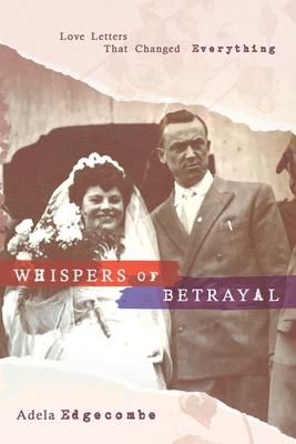 Whispers of Betrayal: Love Letters That Changed Everything